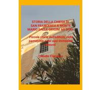 Storia Di San Francesco A Monte Mario
