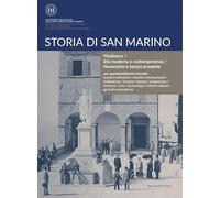 Storia di San Marino. Medioevo/Età moderna e contemporanea/Novecento e tempo presente