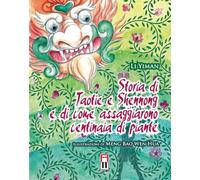 Storia di Taotie e Shennong e di come assaggiarono centinaia di piante