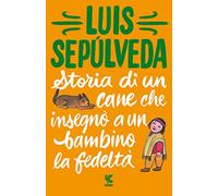 Storia di un cane che insegno'a un bambino la fedelta'