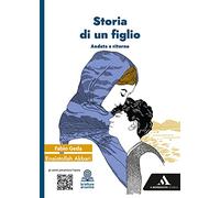 Storia di un figlio. Con e-book. Con espansione online