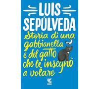 Storia di una gabbianella e del gatto che le insegno a volare