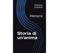 Storia di un'anima: Memorie