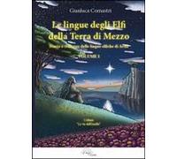 Storia E Sviluppo Delle Lingue Elfiche Di Arda