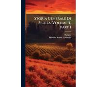 Storia Generale Di Sicilia, Volume 4, part 1