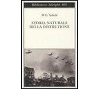 Storia Naturale Della Distruzione