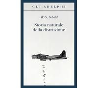 Storia naturale della distruzione