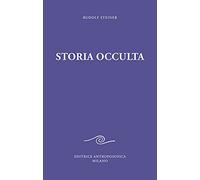 Storia occulta. Considerazioni esoteriche di nessi karmici