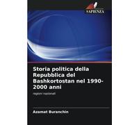 Storia Politica Della Repubblica Del Bashkortostan Nel 1990-2000 Anni