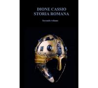 Storia Romana: Dalle origini ad Alessandro Severo - vol 2 di 2