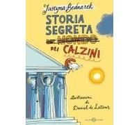 Storia Segreta (Del Mondo) Dei Calzini