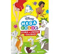 Storie da leggere e colorare. Disney mega color. Ediz. illustrata
