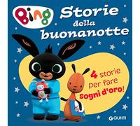 Storie della buonanotte. Bing. Ediz. a colori