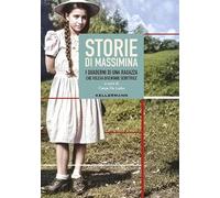 Storie di Massimina. I quaderni di una ragazza che voleva diventare scrittrice