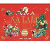 Storie di Natale. Super pop up. Ediz. a colori