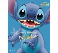 Storie di un adorabile PaStitchone. Stitch. Ediz. a colori