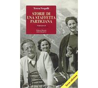 Storie di una staffetta partigiana