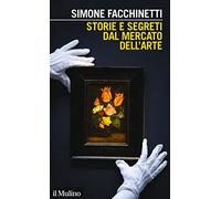 Storie e segreti dal mercato dell'arte