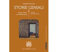 Storie geniali. Poesia e teatro. Con Promessi sposi. Antologia. Per le Scuole superiori. Con e-book. Con espansione online