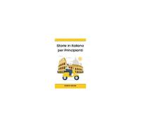 Storie In Italiano Per Principianti