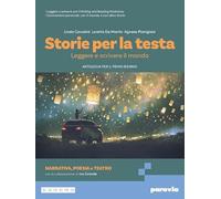 Storie per la testa. Per le Scuole superiori. Con e-book. Con espansione online