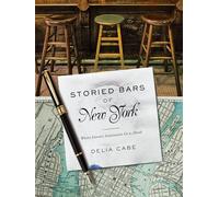 Storied Bars of New York: Where Literary Luminaries Go to Drink