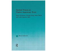 Storied Voices In Native American Texts