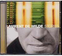 Wilde, Laurent de - Stories