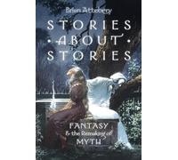 Stories about Stories by Attebery Brian Professor of English Professor of English Idaho State University Paperback Book Brian Attebery (Auteur)