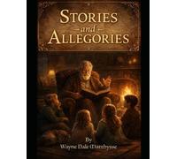 STORIES AND ALLEGORIES