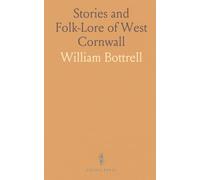 Stories and Folk-Lore of West Cornwall