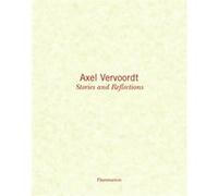 Axel Vervoordt – Stories and Reflections – Flammarion