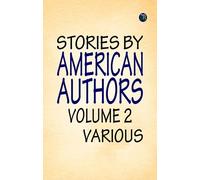Stories by American Authors, Volume 2