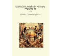 Stories by American Authors (Volume 4)