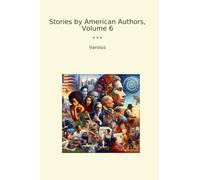 Stories by American Authors, Volume 6