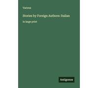 Stories by Foreign Authors: Italian: in large print