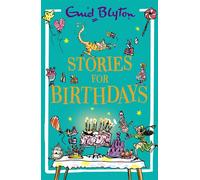 Stories for Birthdays - Enid Blyton - Hodder Children's Books - ebook (ePub) - Livre