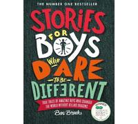 Stories for Boys Who Dare to be Different by Ben Brooks NEUF
