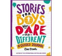 Stories for Boys Who Dare to be Different Journal