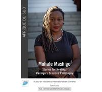 stories For Healing' - Mohale Mashigo's Creative Philosophy