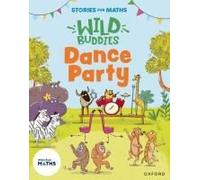 Stories For Maths: Eyfs: Dance Party (Growing 6, 7, 8)