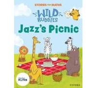 Stories For Maths: Eyfs: Jazz's Picnic (Visualize, Build And Map)