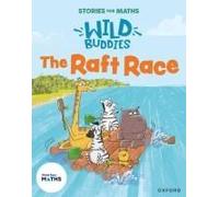 Stories For Maths: Eyfs: The Raft Race (Length, Height And Time)