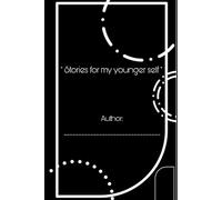 Stories for my younger self