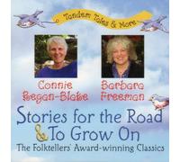 Stories for the Road & To Grow On: The Folktellers' Award-winning Classics (Tandem Tales & More)