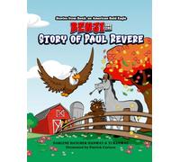 Stories from Benji, An American Bald Eagle: Benji and the Story of Paul Revere