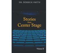 Stories From Center Stage