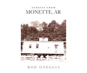 STORIES FROM MONETTE, AR