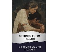 Stories from Tagore: The Original Classic