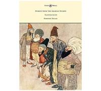 Stories From The Arabian Nights - Illustrated By Edmund Dulac